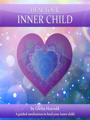 cover image of Heal Your Inner Child